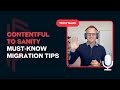 Why Teams Move from Contentful to Sanity (And How to Do It Right)