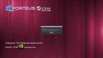 Porteus 3.2.2 - Steam-Edtion V0.94 - Firstboot