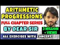 Arithmetic Progression Class 10 | Arithmetic Progression Chapter 5 | Full Chapter/Concept/Exercise