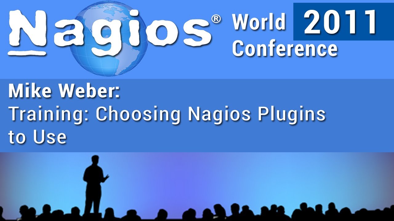 Mike Weber: Choosing Nagios Plugins To Use
