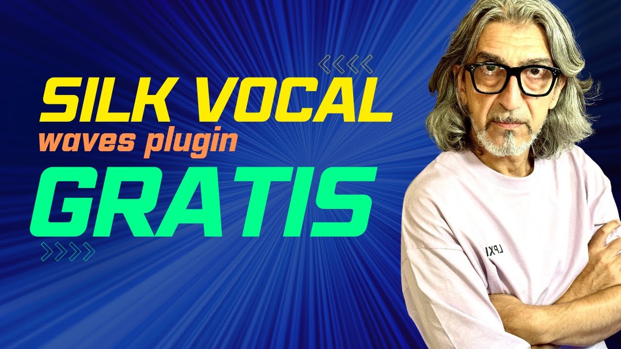 Waves SILK VOCAL - Plugin per voci GRATIS! - YouTube