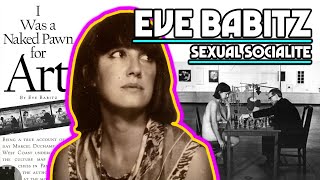 Download Lagu Sexual Socialite: Eve Babitz