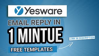 How to use Yesware quick answer email templates 2025