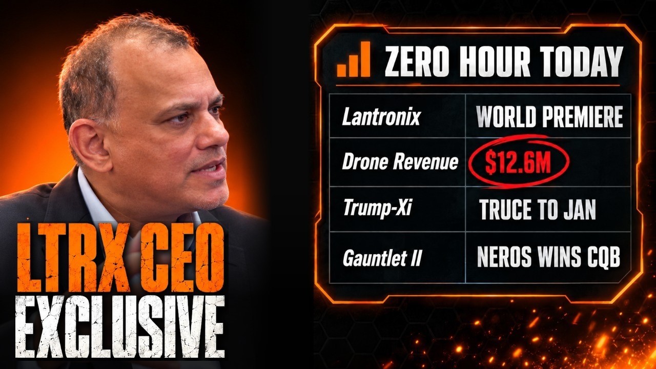 Zero Hour Today | Lantronix ($LTRX) CEO Interview, Kopin ($KOPN) Optical Patents, Trump-Xi Summit