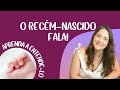 O bebê fala | 10 principais necessidades que o recém-nascido comunica