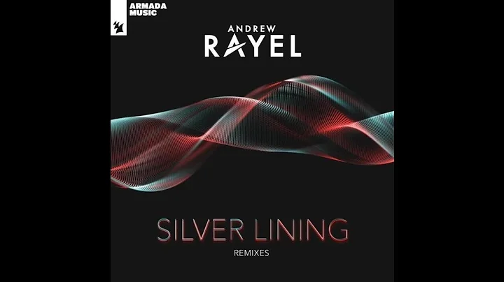 Andrew Rayel - Silver Lining (Mark Sixma Extended ...