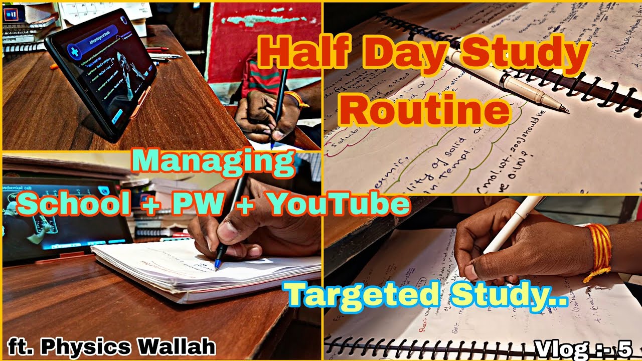 Study Half Vlog:- 5 | Half day study Routine | NEET 2025 | @PhysicsWallah ...