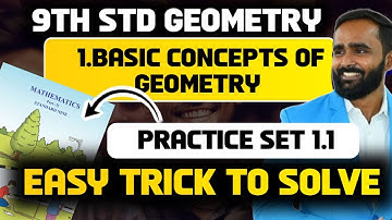 9th STD GEOMETRY|1.BASIC CONCEPTS OF GEOMETRY|PRACTICE SET 1.1|PRADEEP GIRI SIR