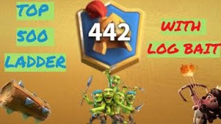 TOP 500 LADDER USING CLASSIC LOGBAIT!