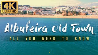 Charming Albufeira Old Town! All you Need to know!