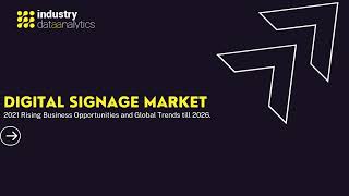 Digital Signage Market | Industry Data Analytics | IDA