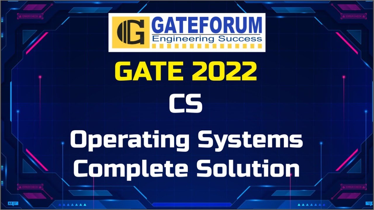 GATE 2022 Exam Solutions I Operating System I Computer Science - YouTube