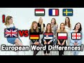 British was shocked by Europeans&#39; English Word Differences!!