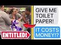 r/EntitledParents | "GIVE ME *ALL* THE TOILET PAPER!"