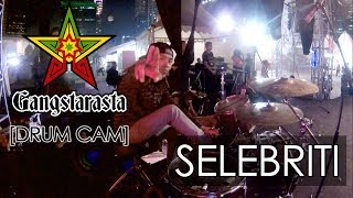 [Drum Cam] GANGSTARASTA - Selebriti (live at Konser Amal Lombok - Rumah Indonesia)