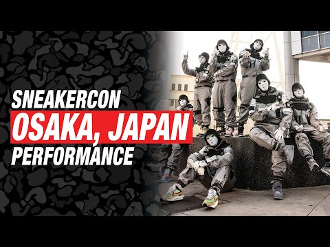 JABBAWOCKEEZ | LIVE in OSAKA, JAPAN at SNEAKERCON
