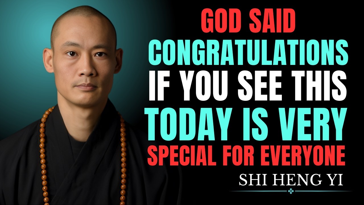 God Chose You for This Day — Congratulations If You’re Seeing This Now | Shi Heng Yi Motivation
