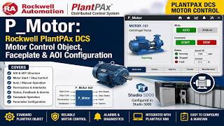P_Motor: Rockwell PlantPAx DCS Motor Control Object, Faceplate & AOI Configuration