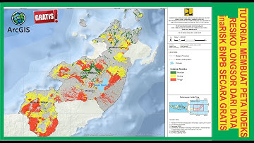 Tutorial Membuat Peta Analisis Indeks Risiko Longsor Dari Data inaRISK BNPB Gratis II ArcGIS/ArcMap