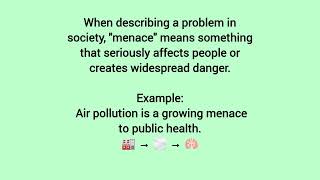 What is menace#wordoftheday #english #meaning