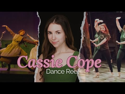 Dance Reel 2025 | Cassie Cope