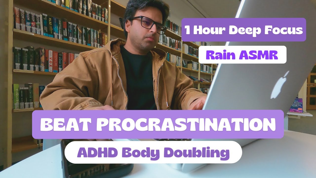 Beat ADHD Procrastination - 1 Hour Body Doubling with Calming Rain Ambiance