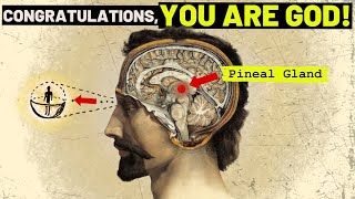 How To Unlock The God Within Pineal Gland Secrets