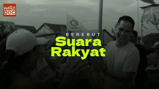 Berebut Suara Rakyat - A Documentary Film Kami Mengawasi Pemilu Watchdoc Film Festival 2024