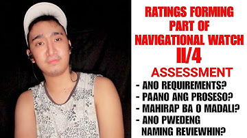 PAANO BA KUMUHA NG II/4 RATINGS FORMING PART OF NAVIGATIONAL WATCH? | SEAMAN VLOGGER