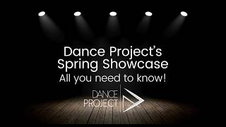 All You Need to Know: Dance Project’s Spring Showcase