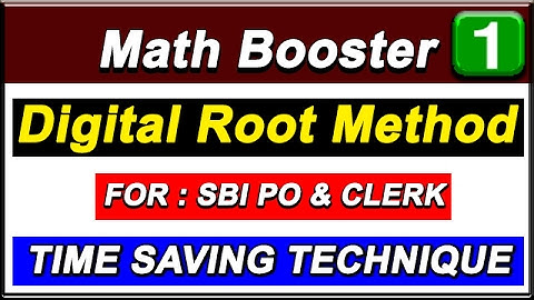 Digital Root Method with Advance concept || Time Saving Techniques || Part - 1[ SPEED MATH ] [HINDI]