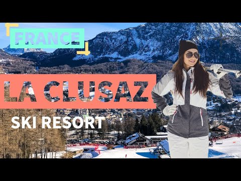 La Clusaz Ski Resort | France ⛷️