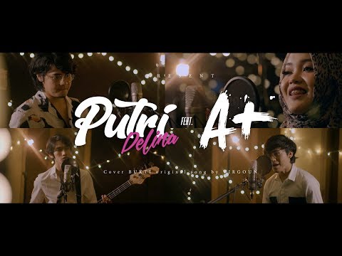 Bukti - Virgoun (Putri Delina Ft A+ Cover)