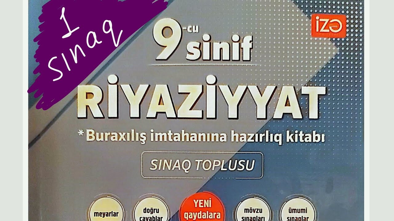 9 Buraxılış İZƏ Sınaq 1