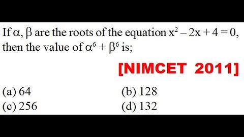 If \[\alpha ,\beta \] are the roots of the equation \[{x^2}\] – 2x + 4 = 0, then