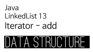 LinkedList - java 구현 13 : Iterator add