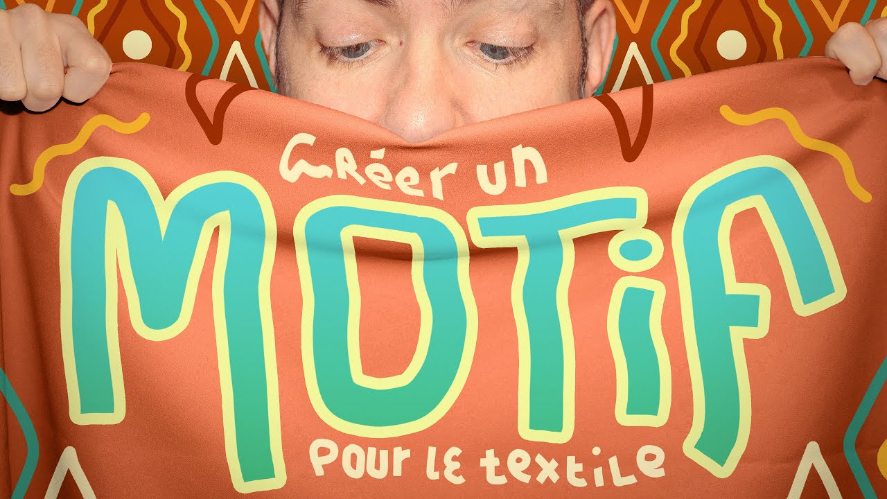 CRÉER UN MOTIF POUR LE TEXTILE ! 