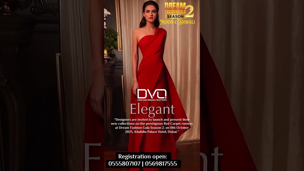 Dream media Motion presents Dream Fashion Gala season 2 NOIR-E-DIWALI  Red carpet launch Fashion