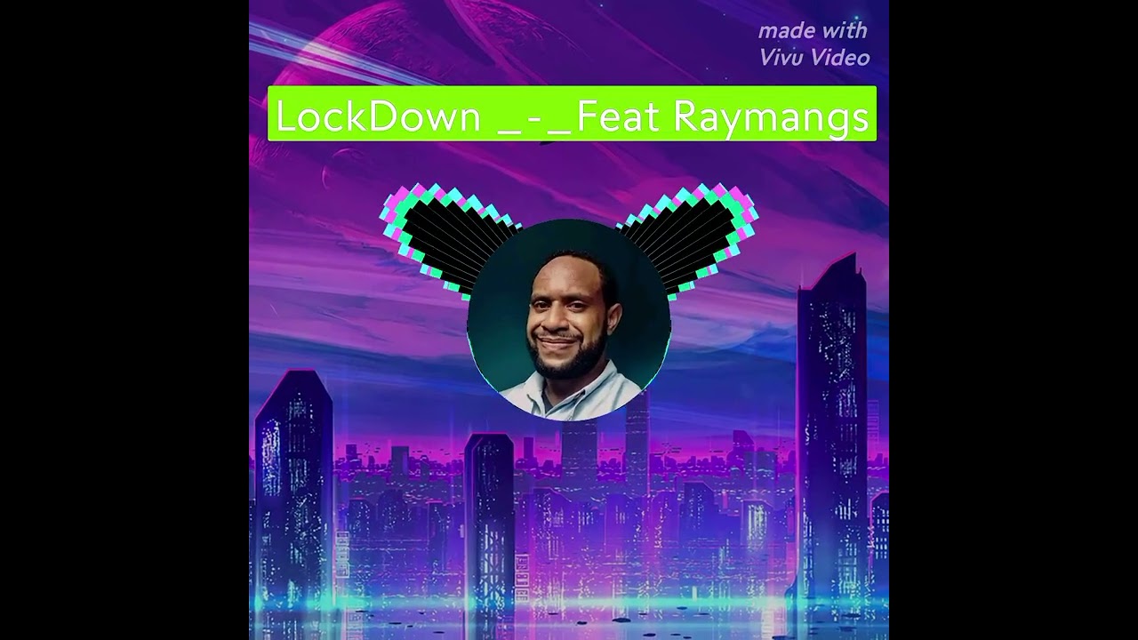 LockDown _-_Raymangs.