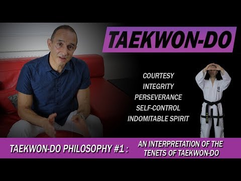 Taekwon-Do Philosophy #1: An interpretation of the tenets of Taekwon-Do