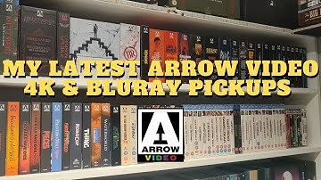 My Latest Arrow Video 4K & Bluray Pickups.