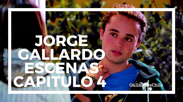 Jorge Gallardo | Escenas Capitulo 4