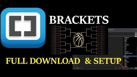 BRACKETS DOWNLOAD & FULL SETUP|HOW TO DOWNLOAD BRACKETS |BRACKETS FOR BEGINNERS |ADVANCE CODE EDITOR