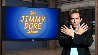 The Jimmy Dore Show - Episode 1