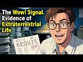 The Wow! Signal Evidence of Extraterrestrial Life #ohio #spacemystery