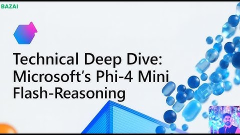 Microsoft #Phi‑4 Mini‑Flash: Next‑Gen On‑Device Logic & Math Reasoning