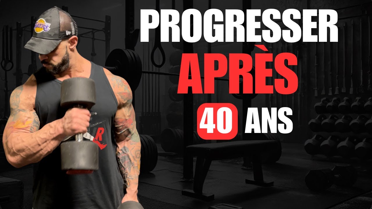 Les Secrets Pour Prendre Du Muscle Après 40 Ans (Je Vous Dis TOUT !)