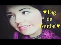 Tag de Youtube!♥