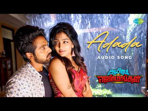 Adada - Audio Song | Aayiram Jenmangal | G.V.Prakash Kumar | Eesha Rabba | Ezhil | C.Sathya