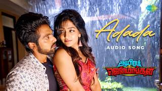 Adada - Audio Song | Aayiram Jenmangal | G.V.Prakash Kumar | Eesha Rabba | Ezhil | C.Sathya